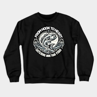 "Angler's Embrace: Catching Connection Beyond the Sea" Crewneck Sweatshirt